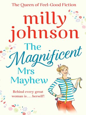 cover image of The Magnificent Mrs Mayhew: the top five Sunday Times bestseller--discover the magic of Milly